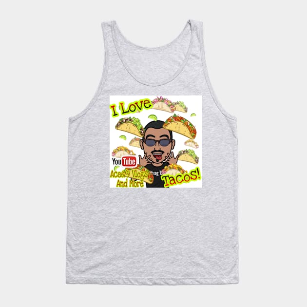 I ❤ Tacos Tank Top by Ace69Vlogs